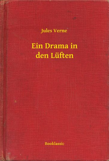 Ein Drama in den Lüften - Verne Jules