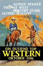 Ein Dutzend Top Western Oktober 2016