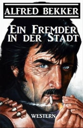 Ein Fremder in der Stadt