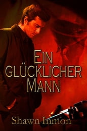 Ein Glücklicher Mann