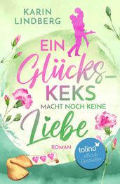 Ein Glückskeks macht noch keine Liebe