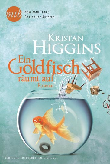 Ein Goldfisch räumt auf - Kristan Higgins