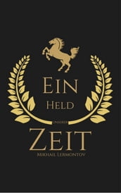 Ein Held unserer Zeit