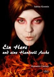 Ein Herz und eine Handvoll Asche