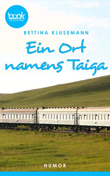 Ein Ort namens Taiga - Bettina Klusemann