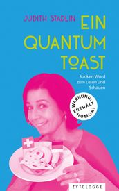 Ein Quantum Toast