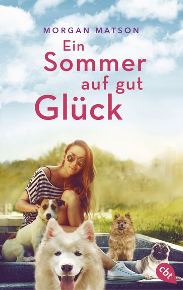 Ein Sommer auf gut Glück - Morgan Matson