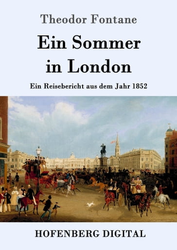 Ein Sommer in London - Theodor Fontane