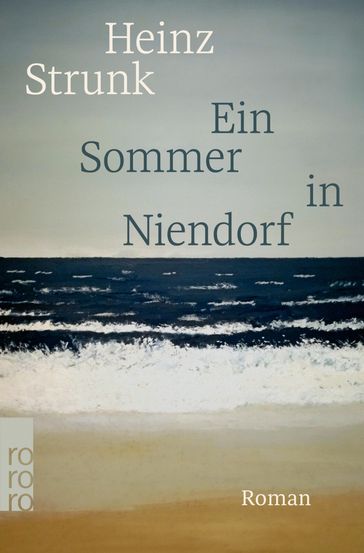 Ein Sommer in Niendorf - HEINZ STRUNK