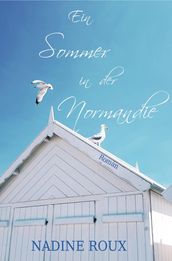 Ein Sommer in der Normandie