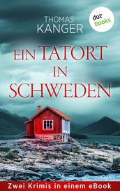 Ein Tatort in Schweden