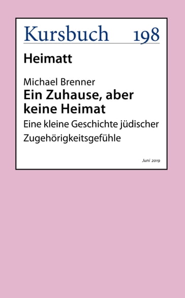 Ein Zuhause, aber keine Heimat - Michael Brenner