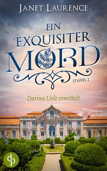 Ein exquisiter Mord - Janet Laurence