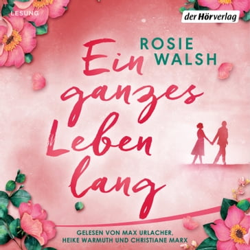 Ein ganzes Leben lang - Rosie Walsh