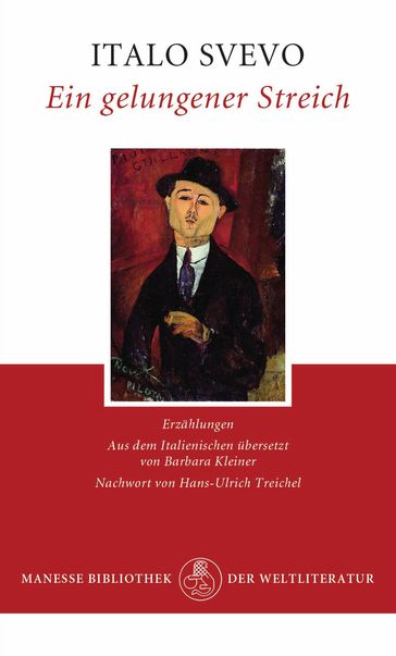 Ein gelungener Streich - Italo Svevo - Hans-Ulrich Treichel