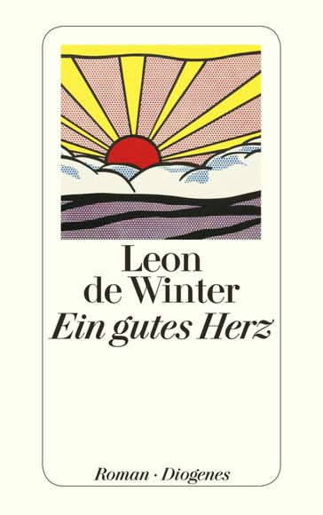 Ein gutes Herz - Leon de Winter