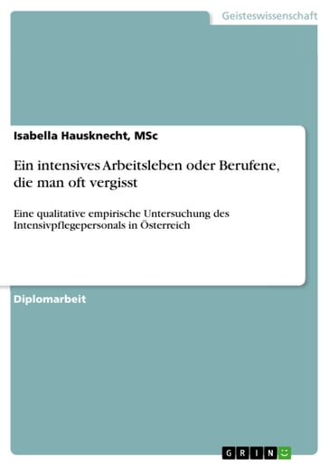 Ein intensives Arbeitsleben oder Berufene, die man oft vergisst - Isabella Hausknecht - MSc