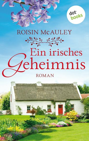 Ein irisches Geheimnis - Roisin McAuley