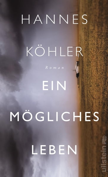 Ein mögliches Leben - Hannes Kohler