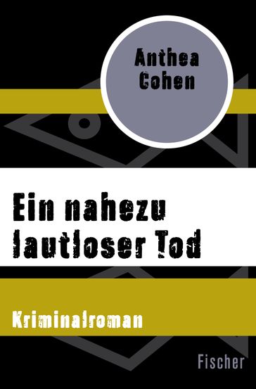 Ein nahezu lautloser Tod - Anthea Cohen