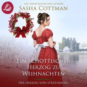 Ein schottischer Herzog zu Weihnachten - Sasha Cottman