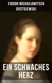 Ein schwaches Herz