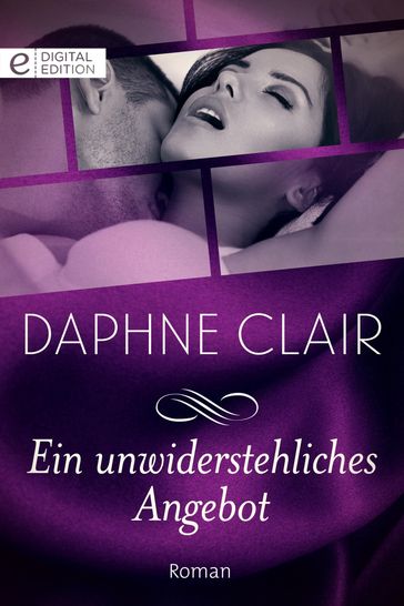 Ein unwiderstehliches Angebot - Daphne Clair