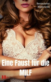 Eine Faust fur die MILF