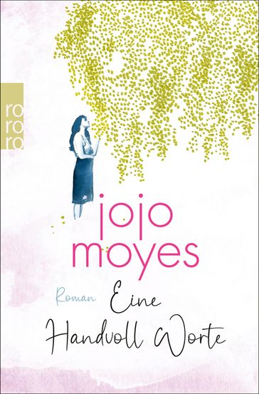 Eine Handvoll Worte - Jojo Moyes