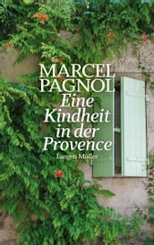 Eine Kindheit in der Provence