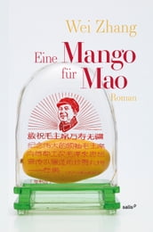 Eine Mango für Mao