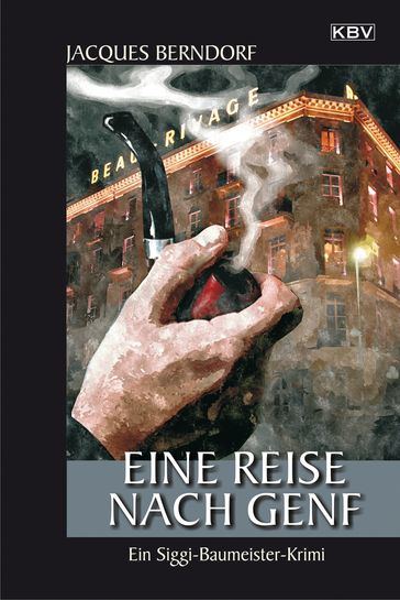 Eine Reise nach Genf - Jacques Berndorf