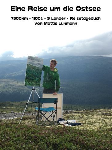 Eine Reise um die Ostsee - Mattis Luhmann