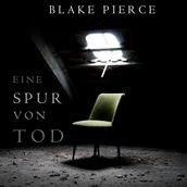 Eine Spur von Tod (Keri Locke Mystery--Buch #1)