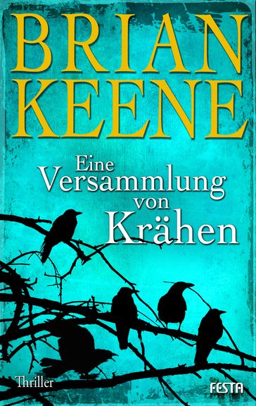 Eine Versammlung von Krähen - Brian Keene