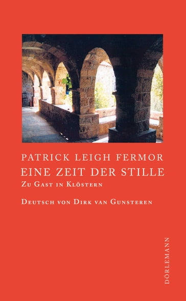 Eine Zeit der Stille - Patrick Leigh Fermor