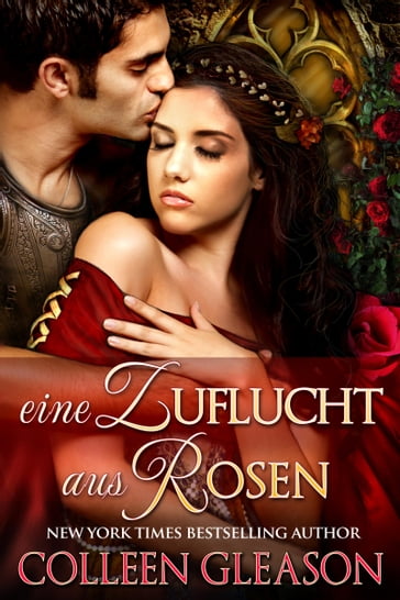 Eine Zuflucht aus Rosen - Colleen Gleason