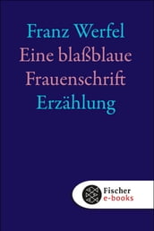 Eine blassblaue Frauenschrift