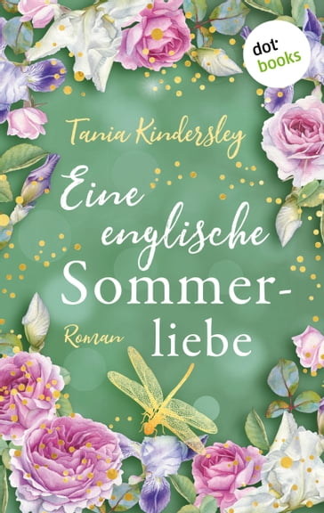 Eine englische Sommerliebe - Tania Kindersley