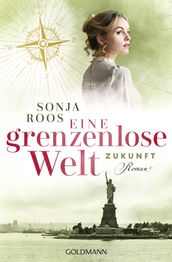 Eine grenzenlose Welt Zukunft