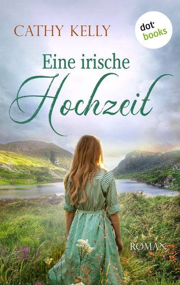 Eine irische Hochzeit - Cathy Kelly