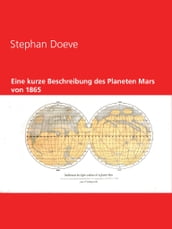 Eine kurze Beschreibung des Planeten Mars von 1865