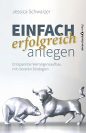 Einfach erfolgreich anlegen