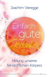 Einfach gute Gedanken