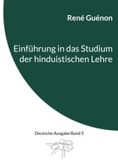 Einführung in das Studium der hinduistischen Lehre