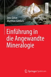 Einführung in die Angewandte Mineralogie
