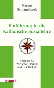 Einführung in die Katholische Soziallehre