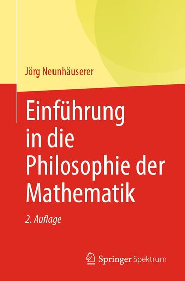 Einführung in die Philosophie der Mathematik - Jorg Neunhauserer