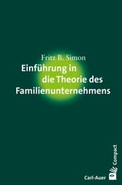 Einführung in die Theorie des Familienunternehmens