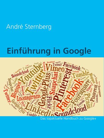 Einführung in Google+ - André Sternberg